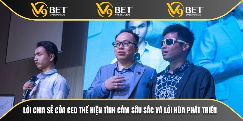 Trần Đăng Khoa – Nhà Lãnh Đạo Tài Ba Của V9bet 8 Lời chia sẻ của CEO thể hiện tình cảm sâu sắc và lời hứa phát triển